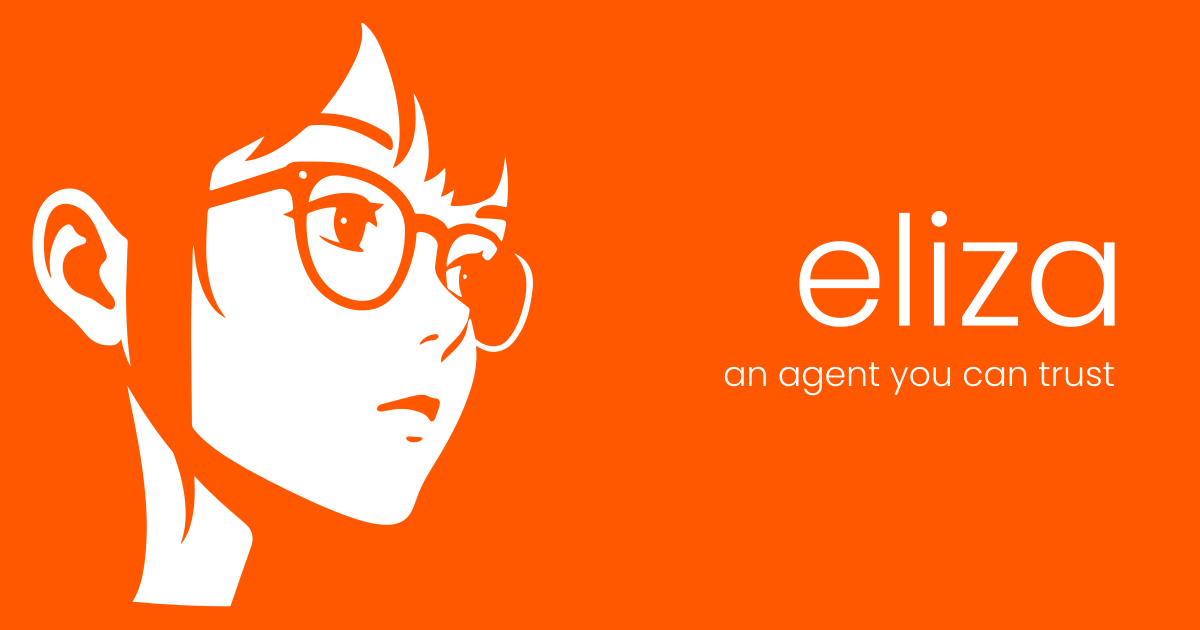 Eliza — an agent you can trust